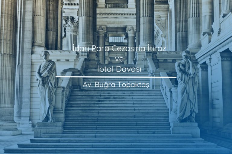 İdari para cezasına itiraz ve iptal davasını temsil eden görsel